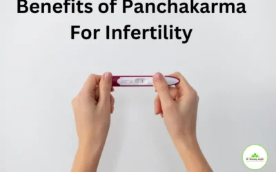 Benefits of Panchakarma for Infertility
