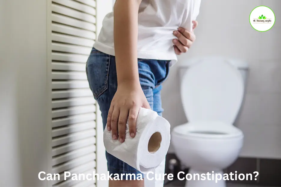 Can Panchakarma Cure Constipation? Can Panchakarma Cure Constipation?