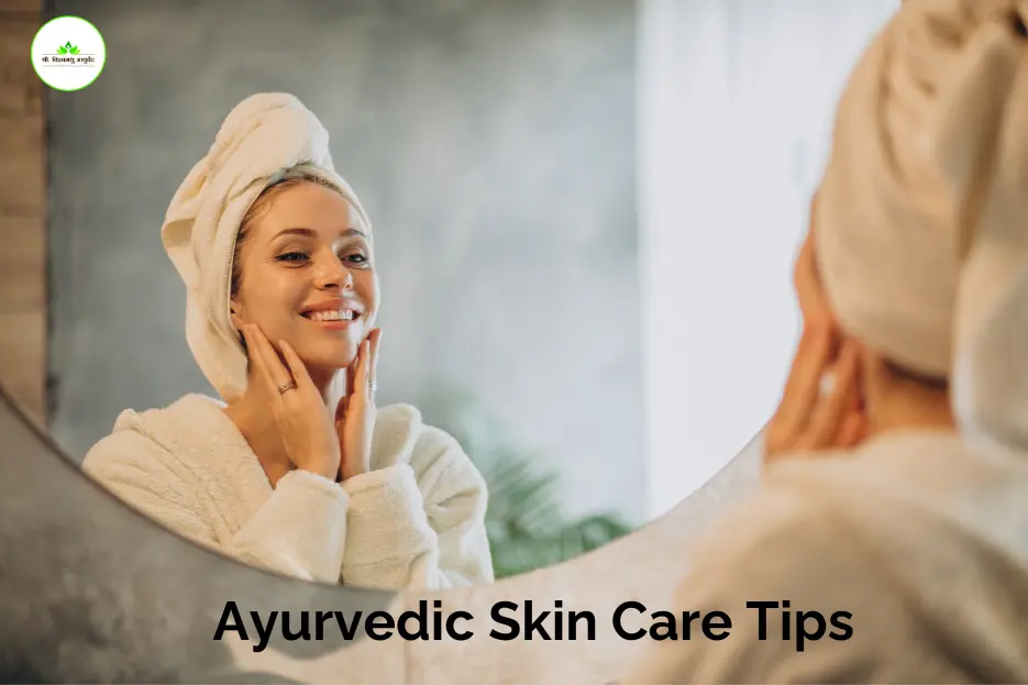 Ayurvedic Skin Care Tips Ayurvedic Skin Care Tips