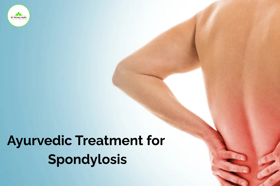 Ayurvedic Treatment for Spondylosis