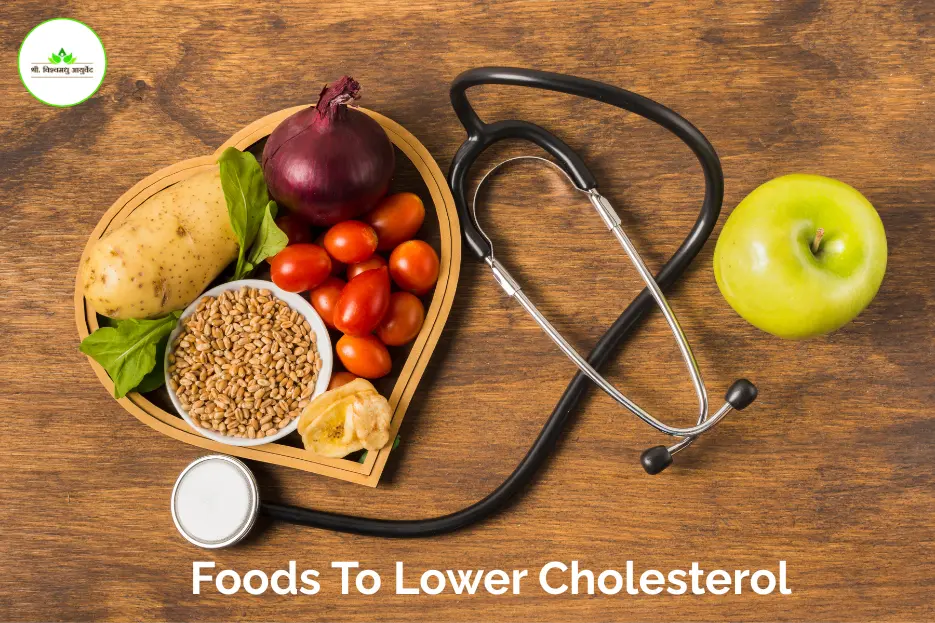 Foods To Lower Cholesterol